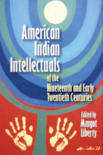 Cover of 'American Indian Intellectuals of the Nineteenth and Early Twentieth Centuries' 