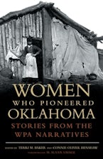 Women Who Pioneered Oklahoma Women Who Pioneered Oklahoma