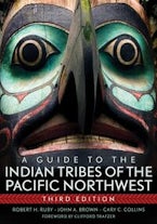 A Guide to the Indian Tribes of the Pacific Northwest