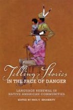 Telling Stories in the Face of Danger Telling Stories in the Face of Danger