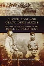 Custer, Cody, and Grand Duke Alexis Custer, Cody, and Grand Duke Alexis