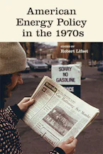 Cover of 'American Energy Policy in the 1970s' 