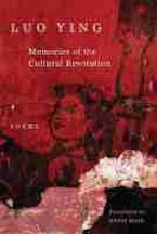 Memories of the Cultural Revolution Memories of the Cultural Revolution