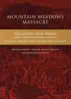 Mountain Meadows Massacre Mountain Meadows Massacre