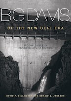 Big Dams of the New Deal Era Big Dams of the New Deal Era