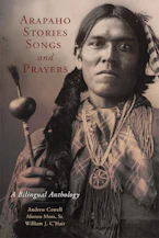 Cover of 'Arapaho Stories, Songs, and Prayers' 