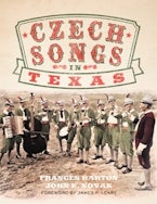 Czech Songs in Texas Czech Songs in Texas