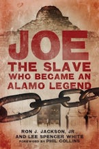 Joe, the Slave Who Became an Alamo Legend