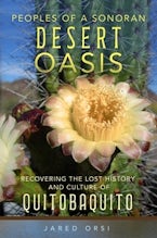 Peoples of a Sonoran Desert Oasis Volume 6 Peoples of a Sonoran Desert Oasis Volume 6