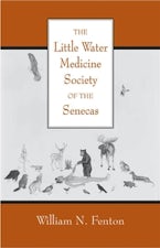 The Little Water Medicine Society of the Senecas Volume 242