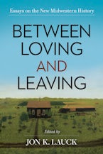 Between Loving and Leaving