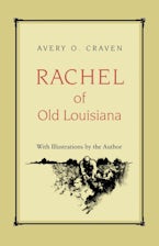Rachel of Old Louisiana