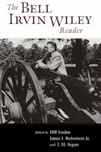 The Bell Irvin Wiley Reader