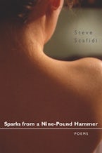 Sparks from a Nine-Pound Hammer Sparks from a Nine-Pound Hammer