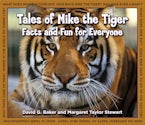 Tales of Mike the Tiger