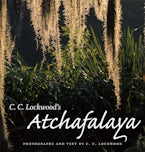 C. C. Lockwood’s Atchafalaya
