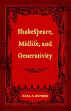 Cover of 'Shakespeare, Midlife, and Generativity' 