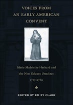 Voices from an Early American Convent
