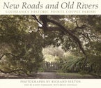 New Roads and Old Rivers