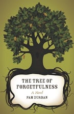 The Tree of Forgetfulness The Tree of Forgetfulness
