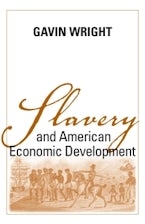 Slavery and American Economic Development Slavery and American Economic Development