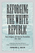 Reforging the White Republic Reforging the White Republic