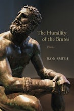 The Humility of the Brutes The Humility of the Brutes