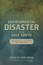 Environmental Disaster in the Gulf South Environmental Disaster in the Gulf South
