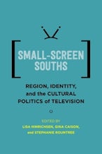 Small-Screen Souths Small-Screen Souths