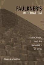 Faulkner’s Imperialism