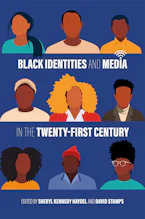 Cover of 'Black Identities and Media in the Twenty-First Century' 
