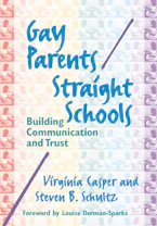 Cover of 'Gay Parents/Straight Schools' 