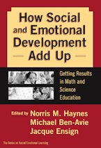 How Social and Emotional Development Add Up How Social and Emotional Development Add Up