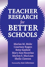 Teacher Research for Better Schools Teacher Research for Better Schools