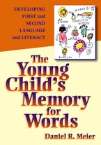 The Young Childs Memory for Words The Young Childs Memory for Words