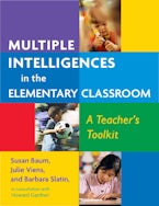 Multiple Intelligences in the Elementary Classroom Multiple Intelligences in the Elementary Classroom