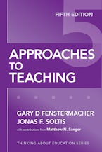 Approaches to Teaching Approaches to Teaching