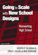 Going to Scale with New School Designs Going to Scale with New School Designs
