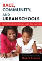 Race, Community, and Urban Schools Race, Community, and Urban Schools