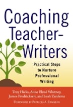 Coaching Teacher-Writers Coaching Teacher-Writers