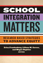 Cover of 'School Integration Matters' 