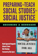 Preparing to Teach Social Studies for Social Justice Preparing to Teach Social Studies for Social Justice