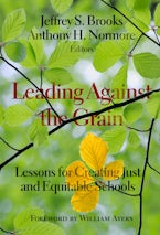 Leading Against the Grain Leading Against the Grain