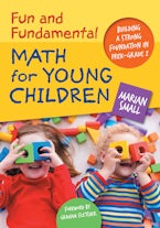 Fun and Fundamental Math for Young Children Fun and Fundamental Math for Young Children