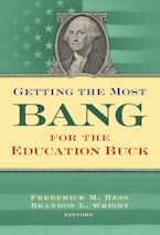 Getting the Most Bang for the Education Buck