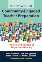 The Power of Community-Engaged Teacher Preparation