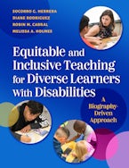 Equitable and Inclusive Teaching for Diverse Learners with Disabilities