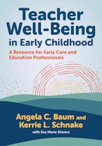 Teacher Well-Being in Early Childhood
