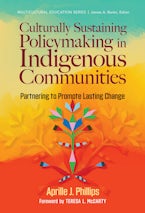 Culturally Sustaining Policymaking in Indigenous Communities