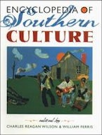Encyclopedia of Southern Culture Encyclopedia of Southern Culture